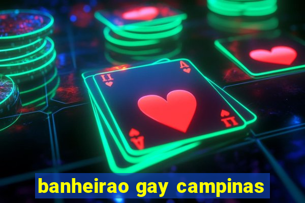 banheirao gay campinas